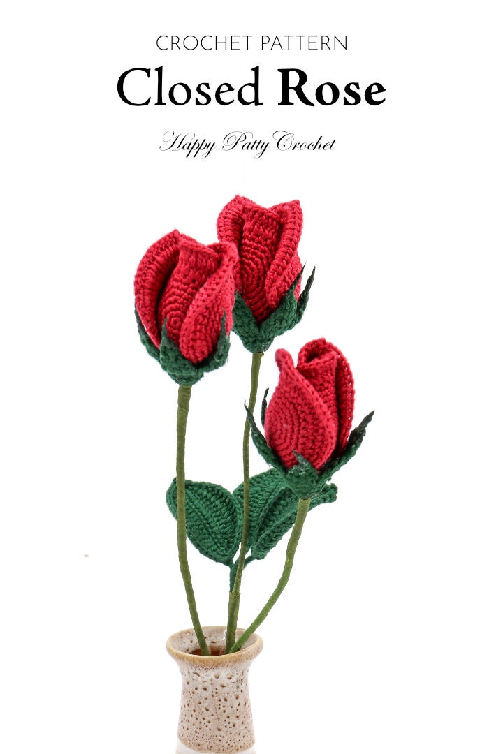 Crochet Flower Pattern - Crochet Closed Rose Pattern - Crochet Rose Flower Pattern - Stem Rose - Romantic Gift - Easy Crochet Pattern